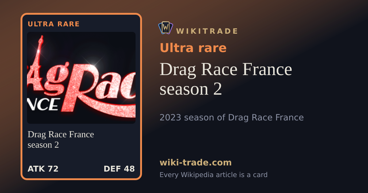 Drag Race France season 2 — Ultra rare card
