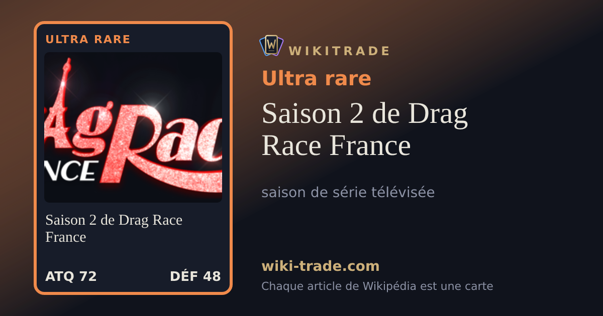Saison 2 de Drag Race France — carte Ultra rare