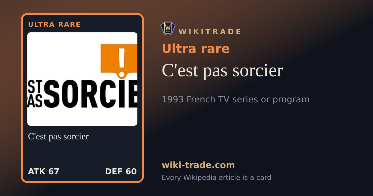 C'est pas sorcier — Ultra rare card