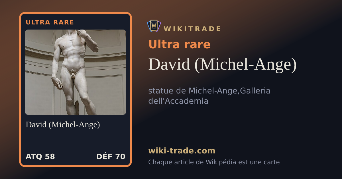David (Michel-Ange) — carte Ultra rare