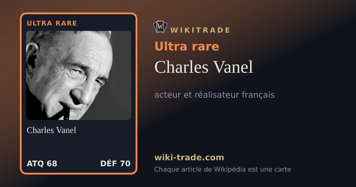 Charles Vanel — carte Ultra rare