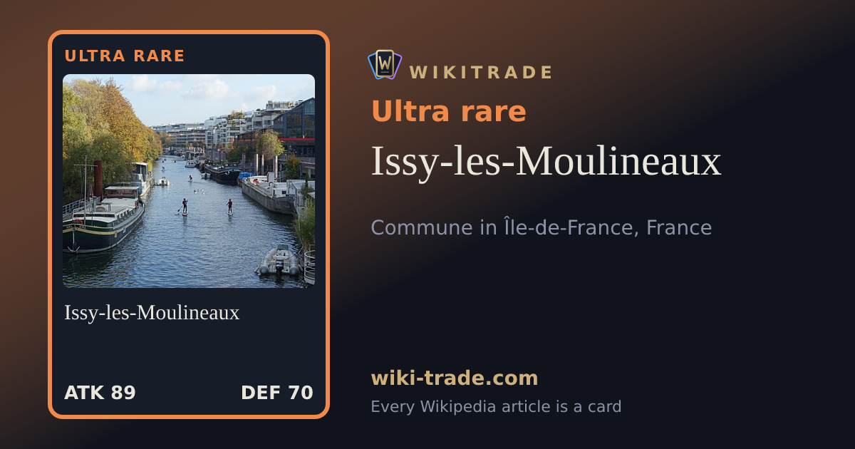 Issy-les-Moulineaux — Ultra rare card