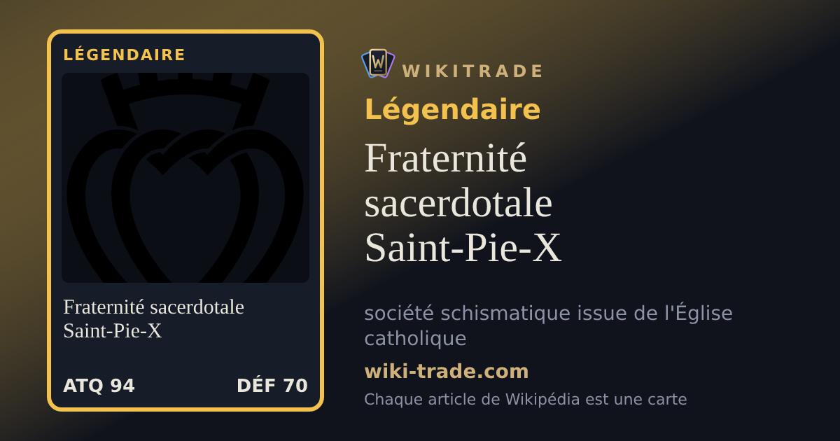 Fraternité sacerdotale Saint-Pie-X — carte Légendaire