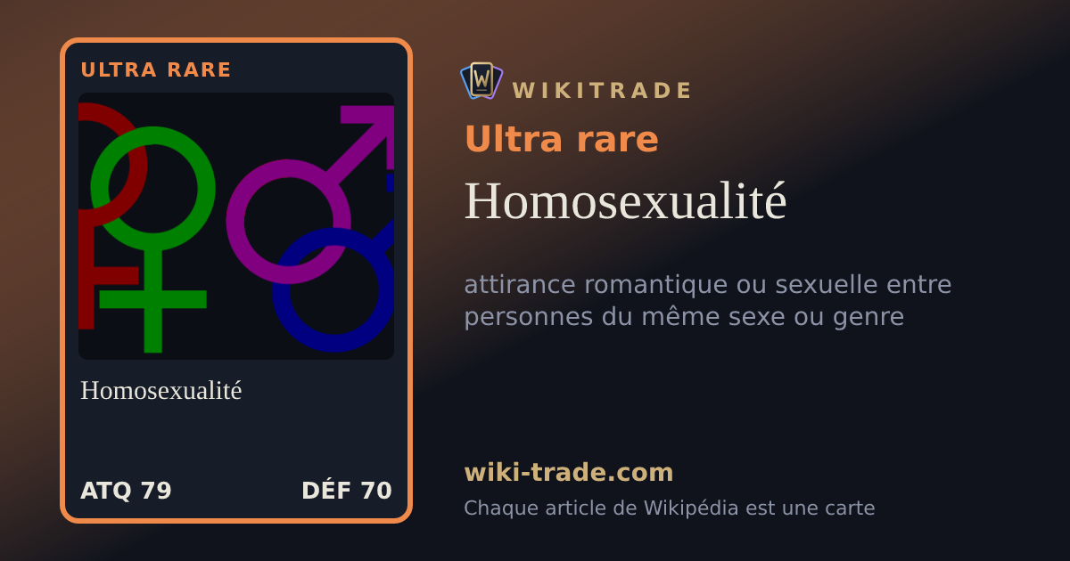 Homosexualité — carte Ultra rare