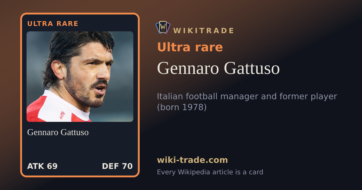 Gennaro Gattuso — Ultra rare card