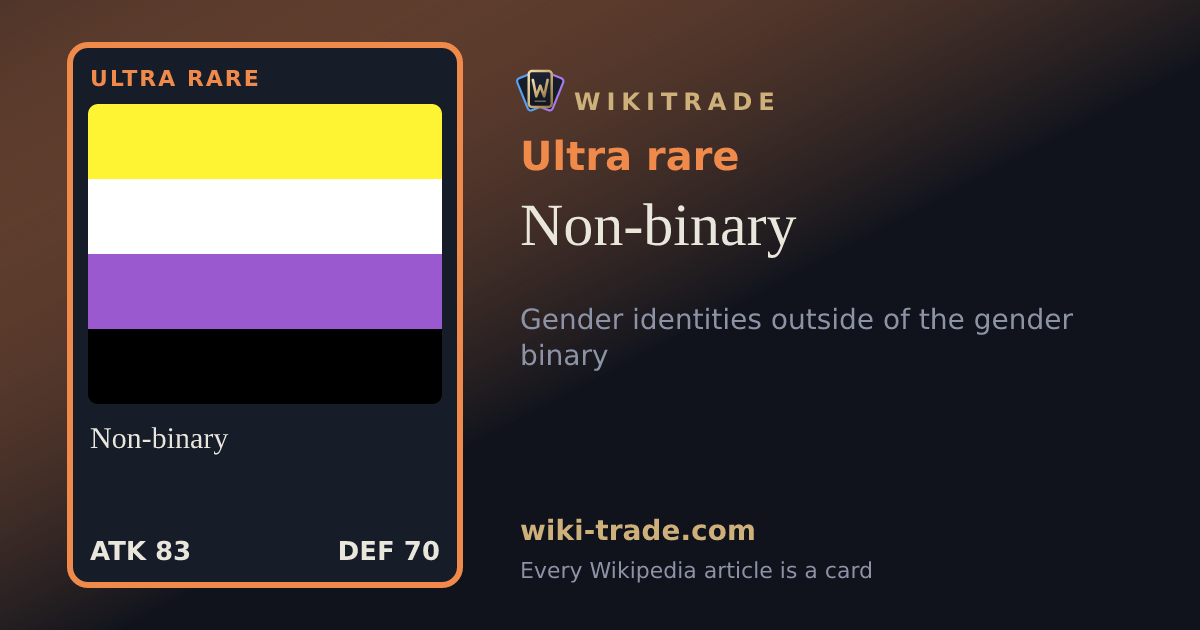 Non-binary — Ultra rare card