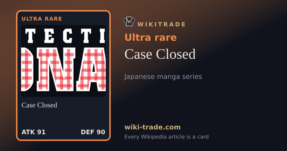 Case Closed — Ultra rare card