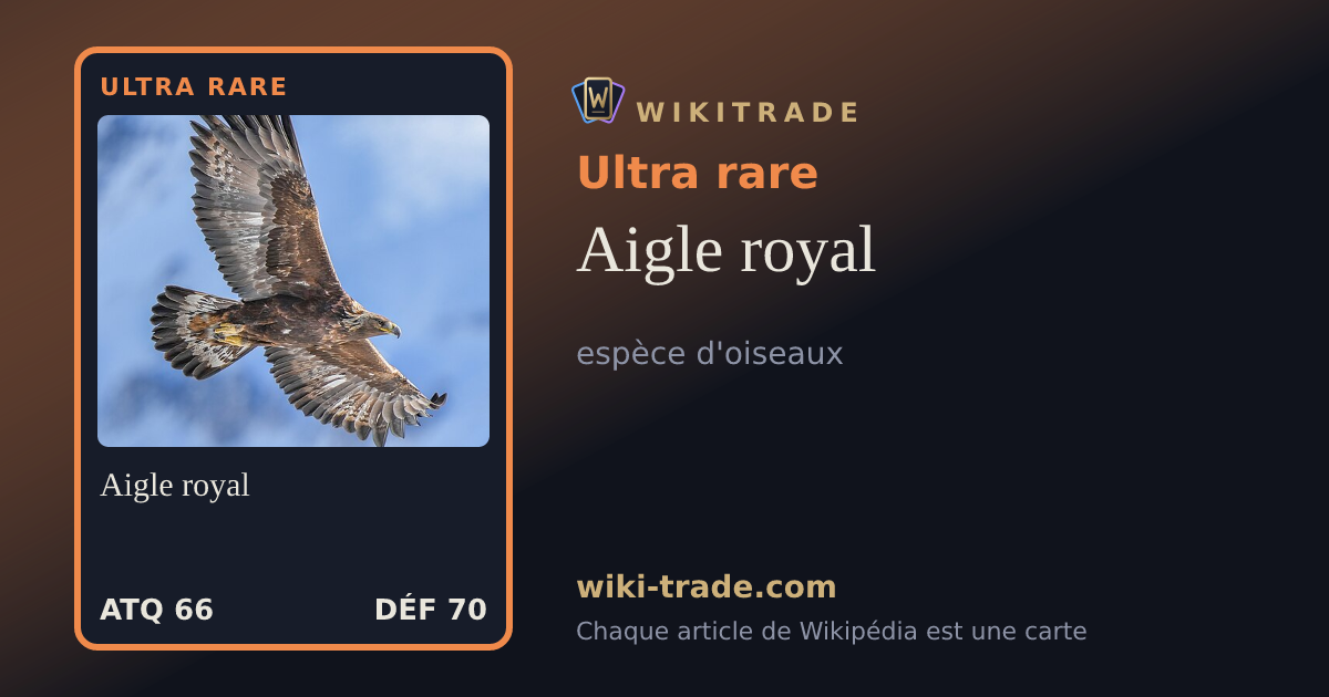 Aigle royal — carte Ultra rare