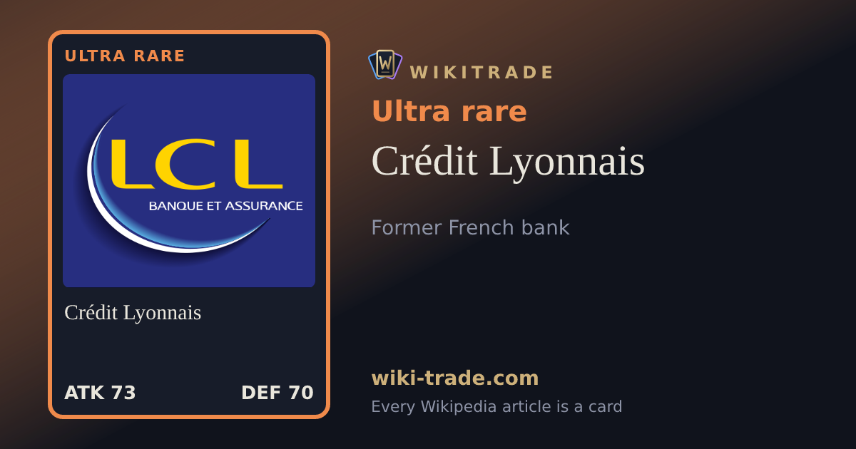 Crédit Lyonnais — Ultra rare card