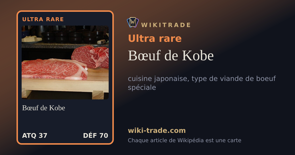 Bœuf de Kobe — carte Ultra rare