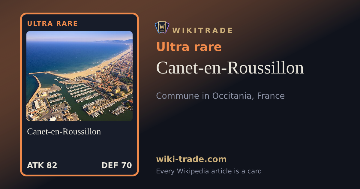 Canet-en-Roussillon — Ultra rare card