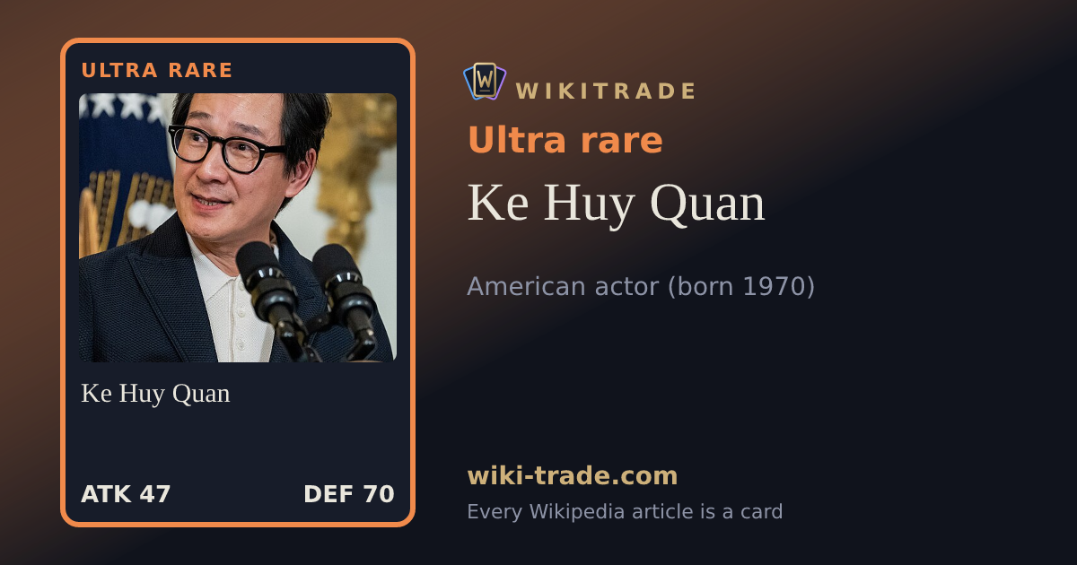 Ke Huy Quan — Ultra rare card