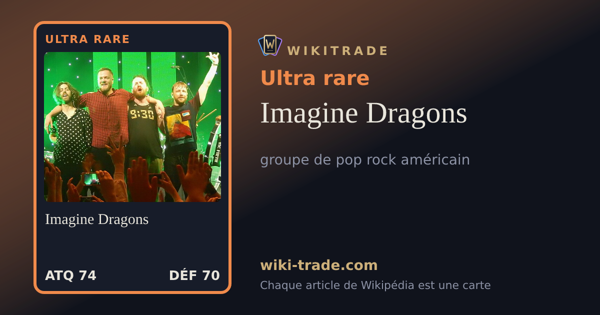 Imagine Dragons — carte Ultra rare