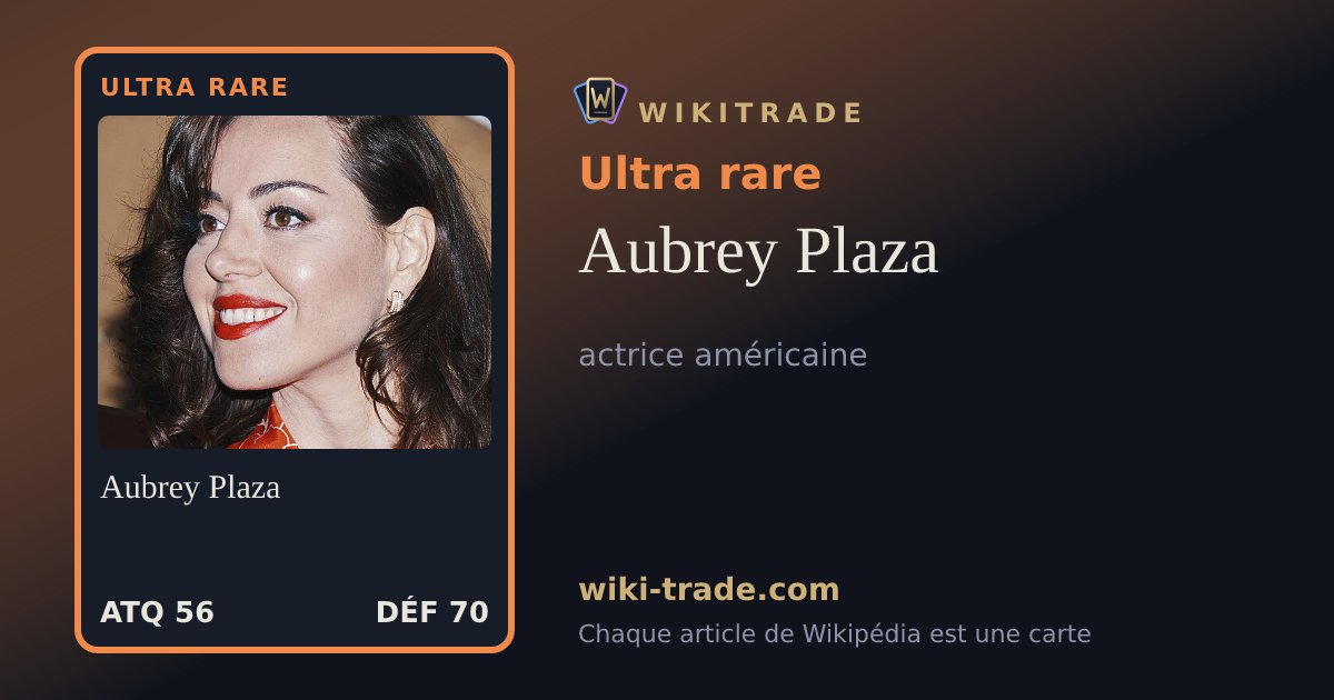 Aubrey Plaza — carte Ultra rare