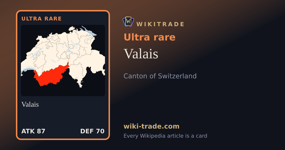 Valais — Ultra rare card