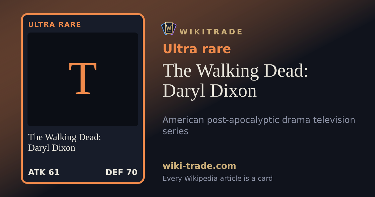 The Walking Dead: Daryl Dixon — Ultra rare card