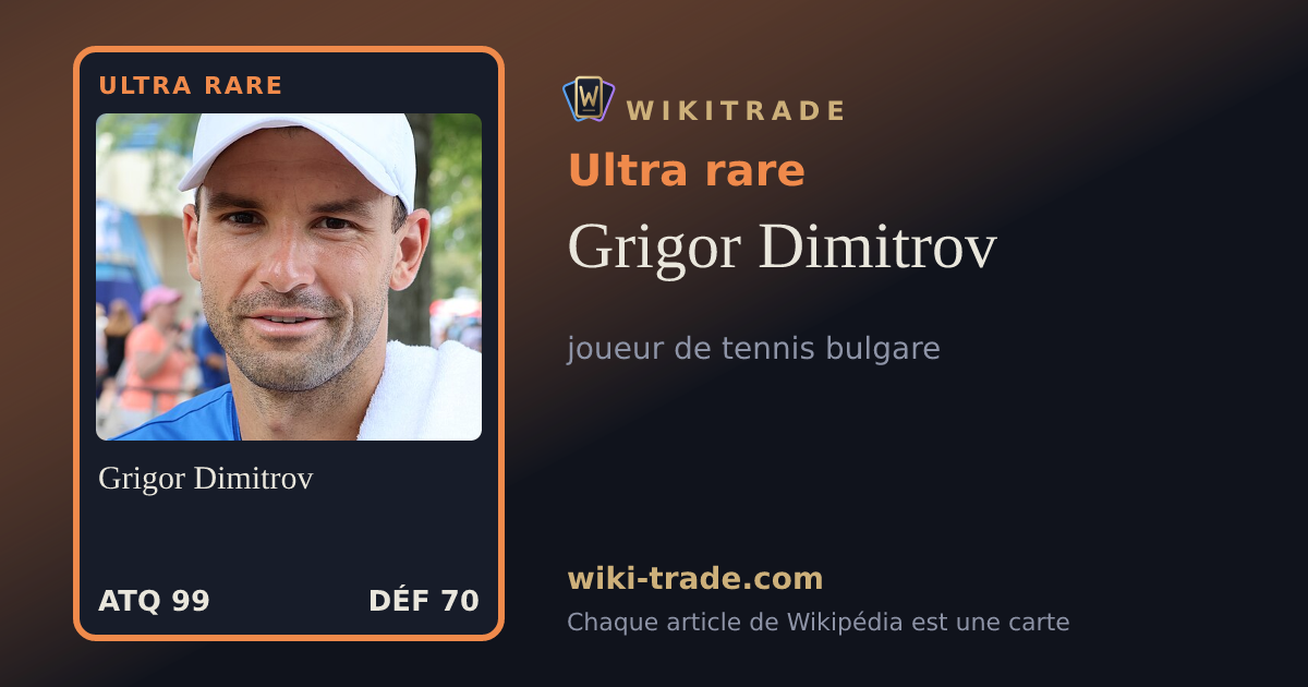 Grigor Dimitrov — carte Ultra rare