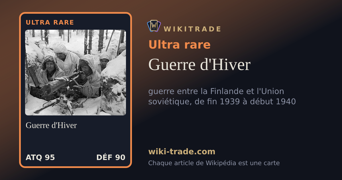 Guerre d'Hiver — carte Ultra rare