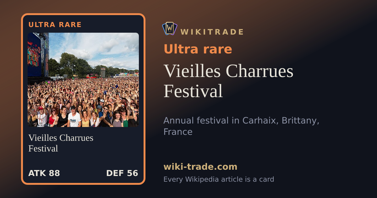Vieilles Charrues Festival — Ultra rare card