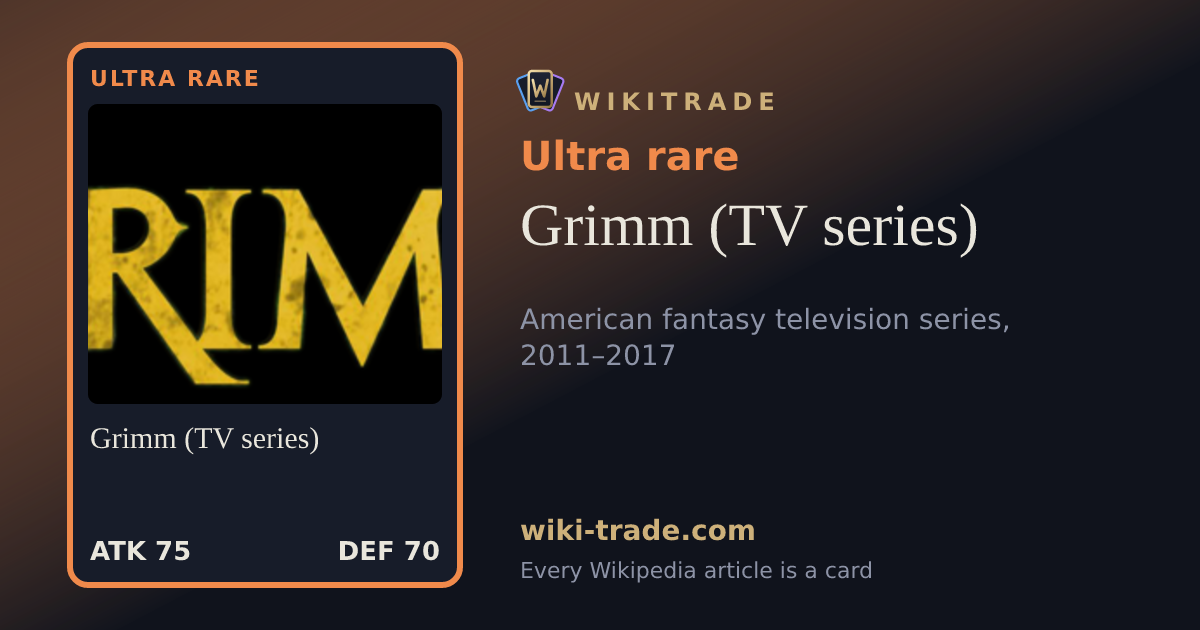 Grimm (TV series) — Ultra rare card