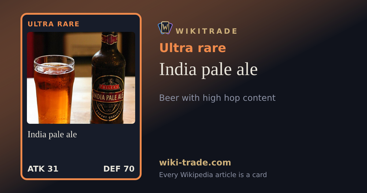 India pale ale — Ultra rare card