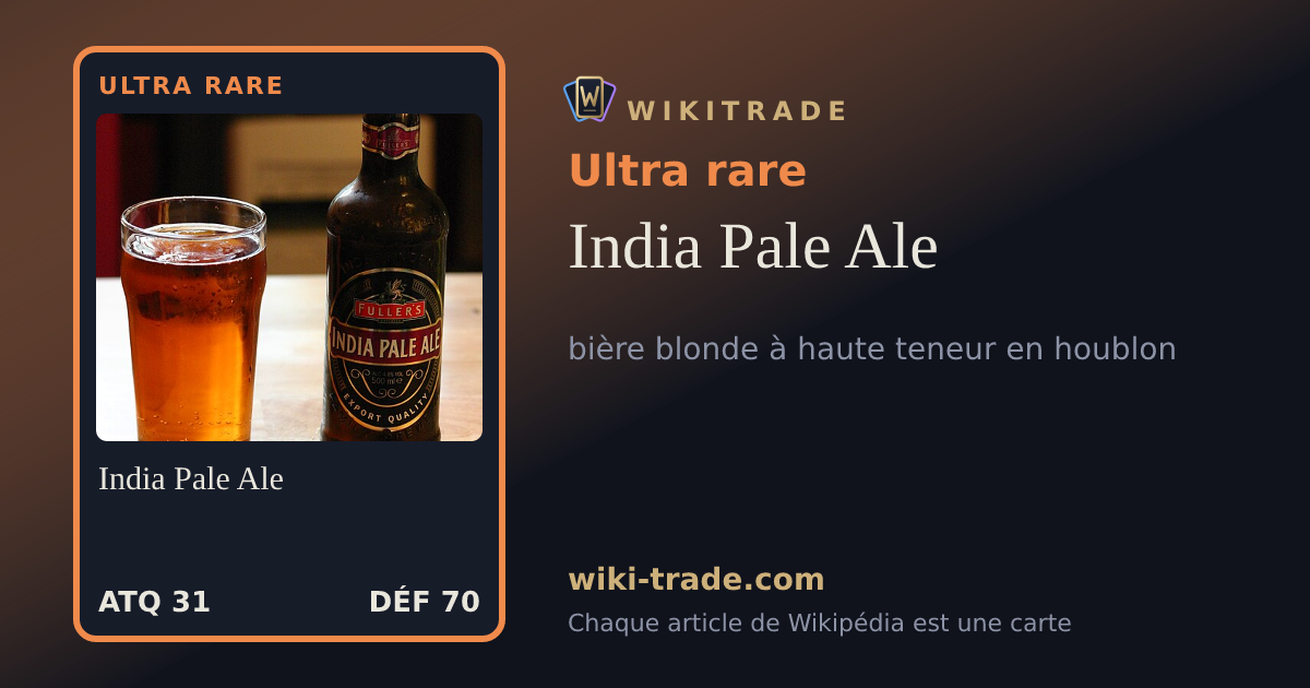 India Pale Ale — carte Ultra rare