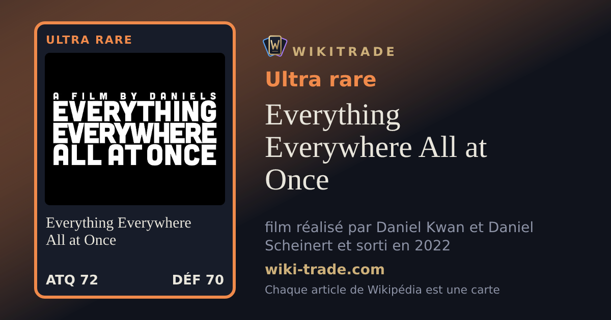 Everything Everywhere All at Once — carte Ultra rare