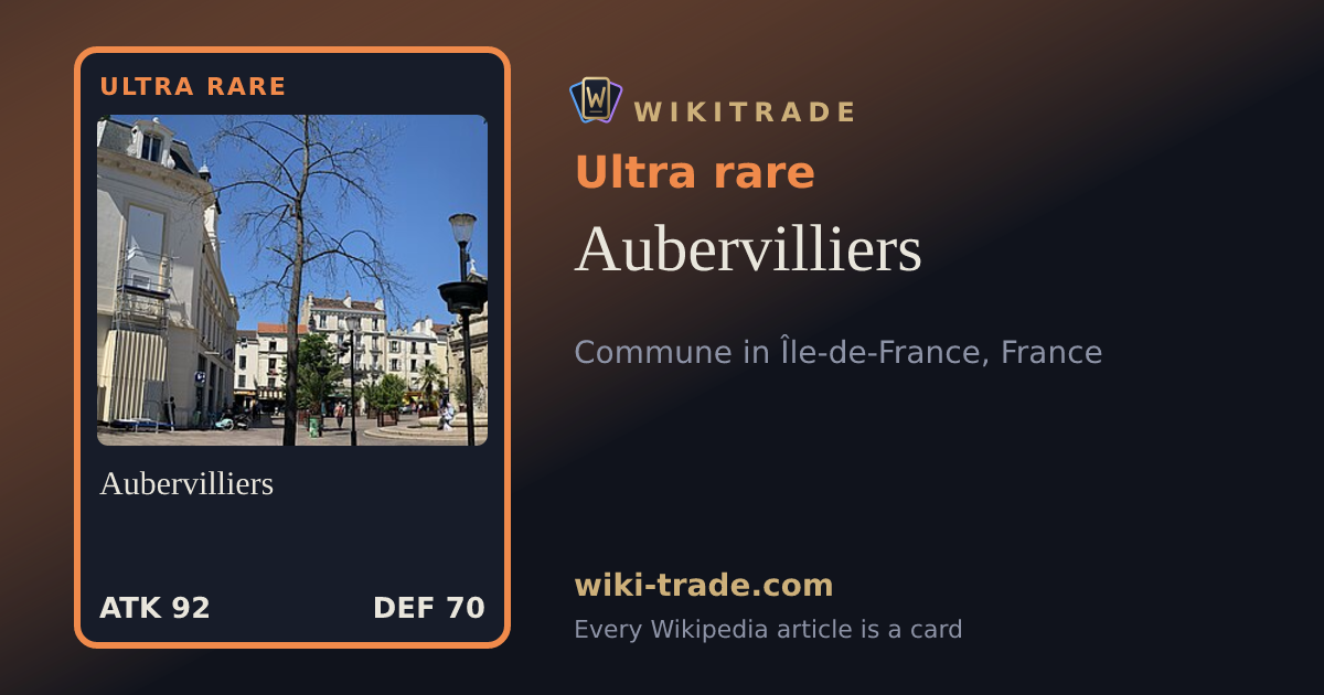 Aubervilliers — Ultra rare card