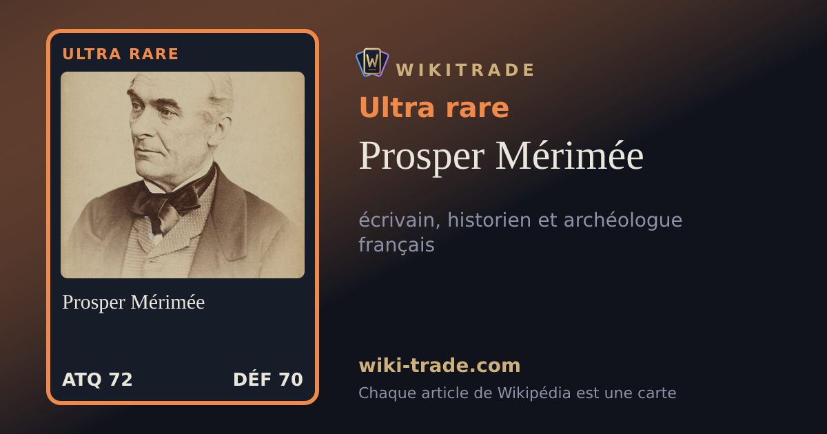 Prosper Mérimée — carte Ultra rare