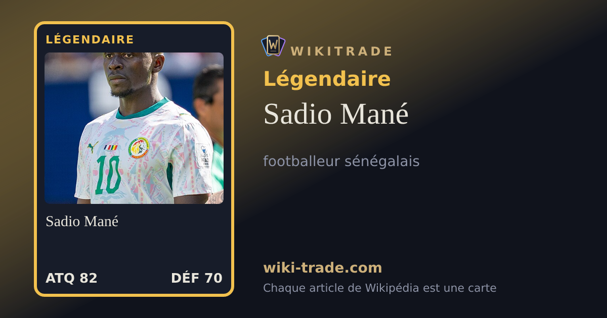 Sadio Mané — carte Légendaire