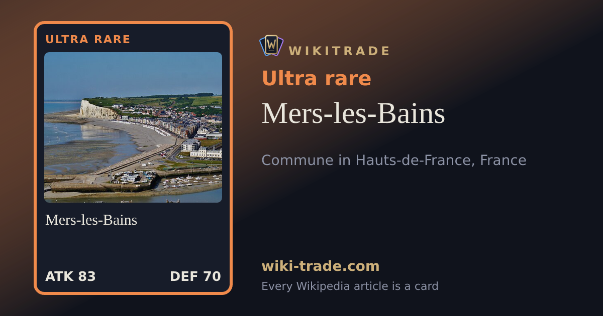 Mers-les-Bains — Ultra rare card