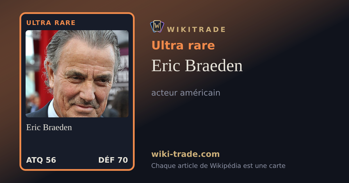 Eric Braeden — carte Ultra rare