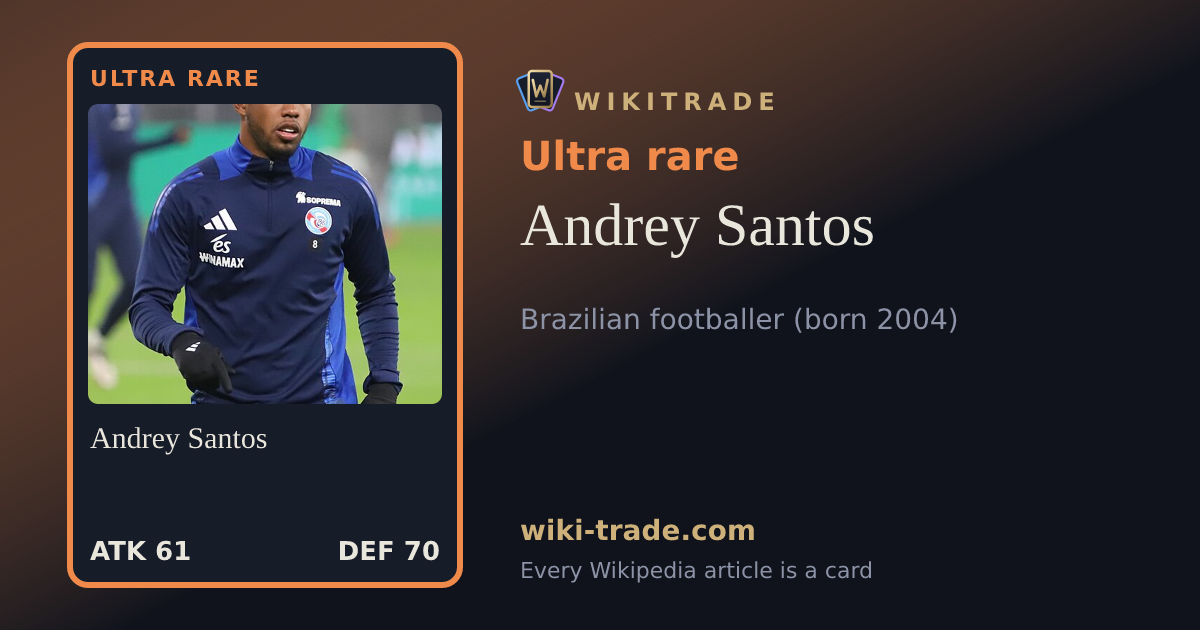Andrey Santos — Ultra rare card