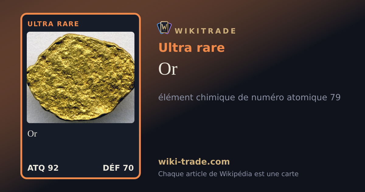 Or — carte Ultra rare