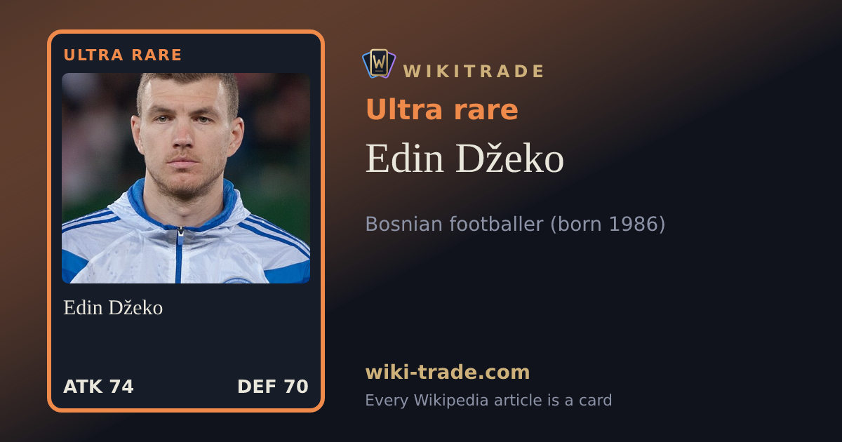 Edin Džeko — Ultra rare card