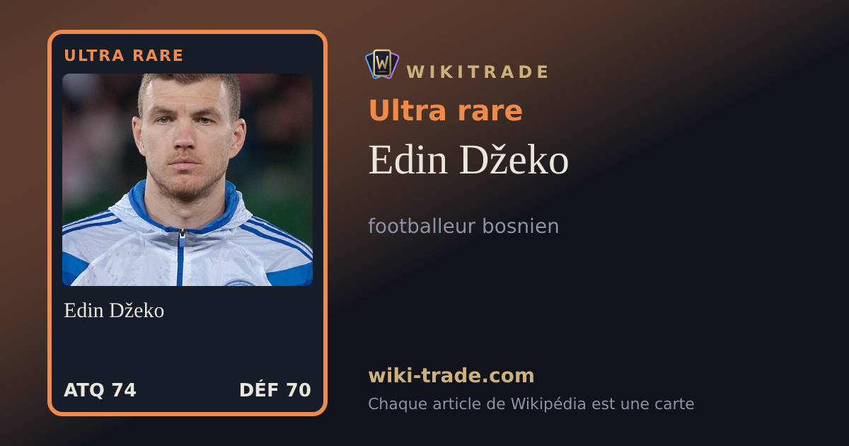 Edin Džeko — carte Ultra rare