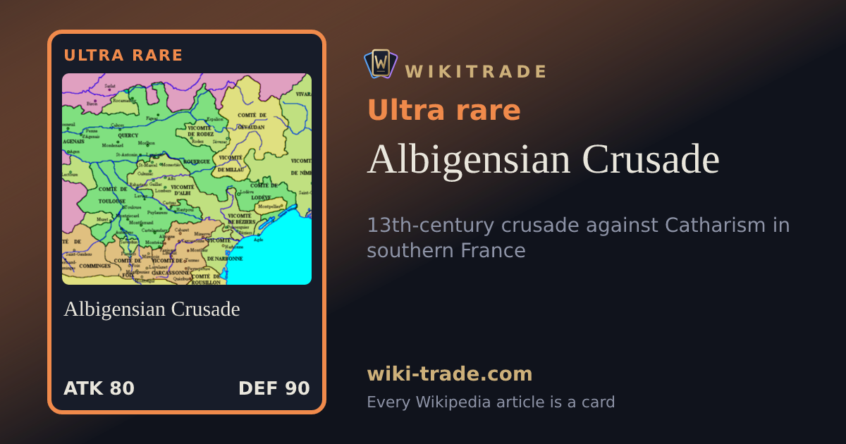 Albigensian Crusade — Ultra rare card
