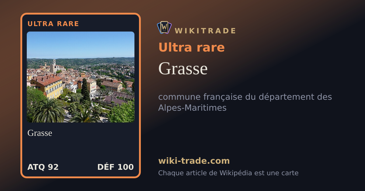 Grasse — carte Ultra rare