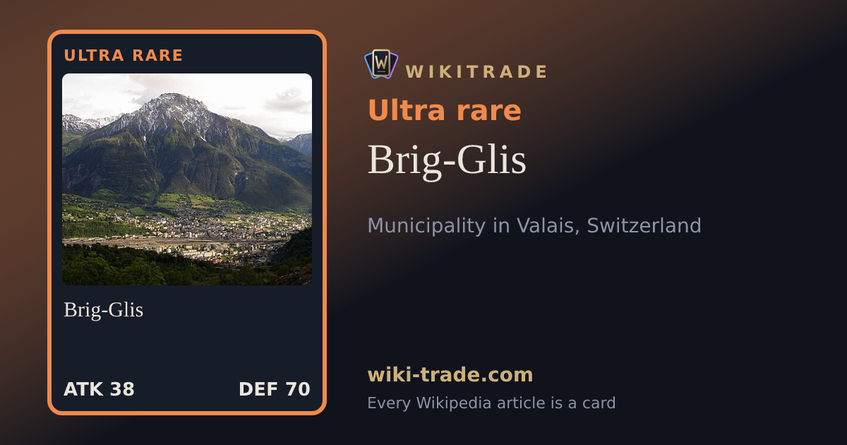 Brig-Glis — Ultra rare card