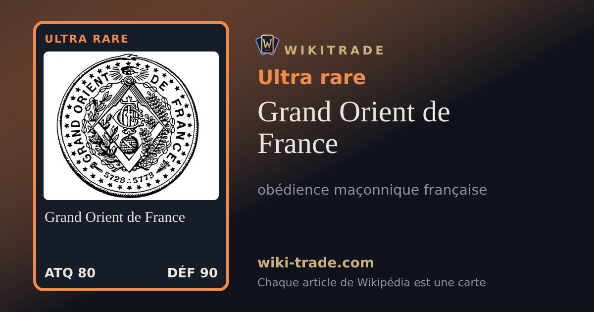 Grand Orient de France — carte Ultra rare