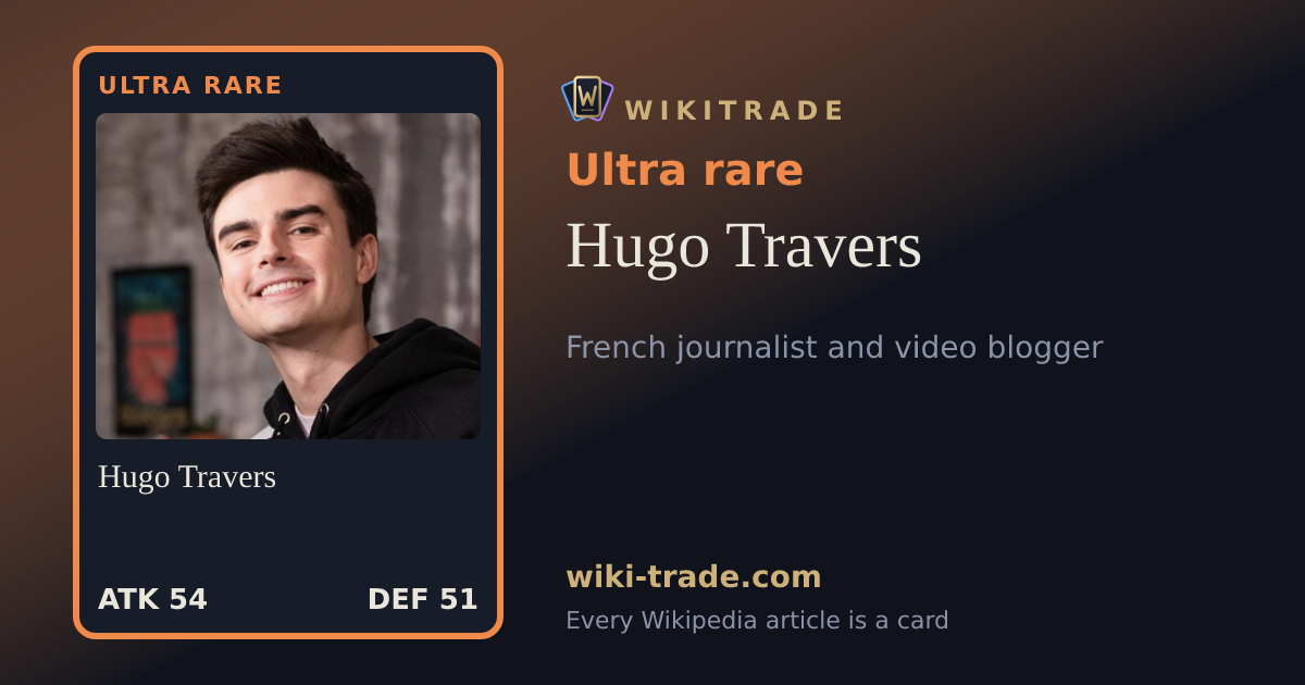 Hugo Travers — Ultra rare card