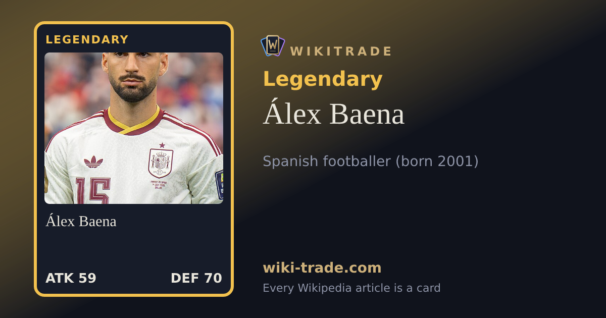 Álex Baena — Legendary card