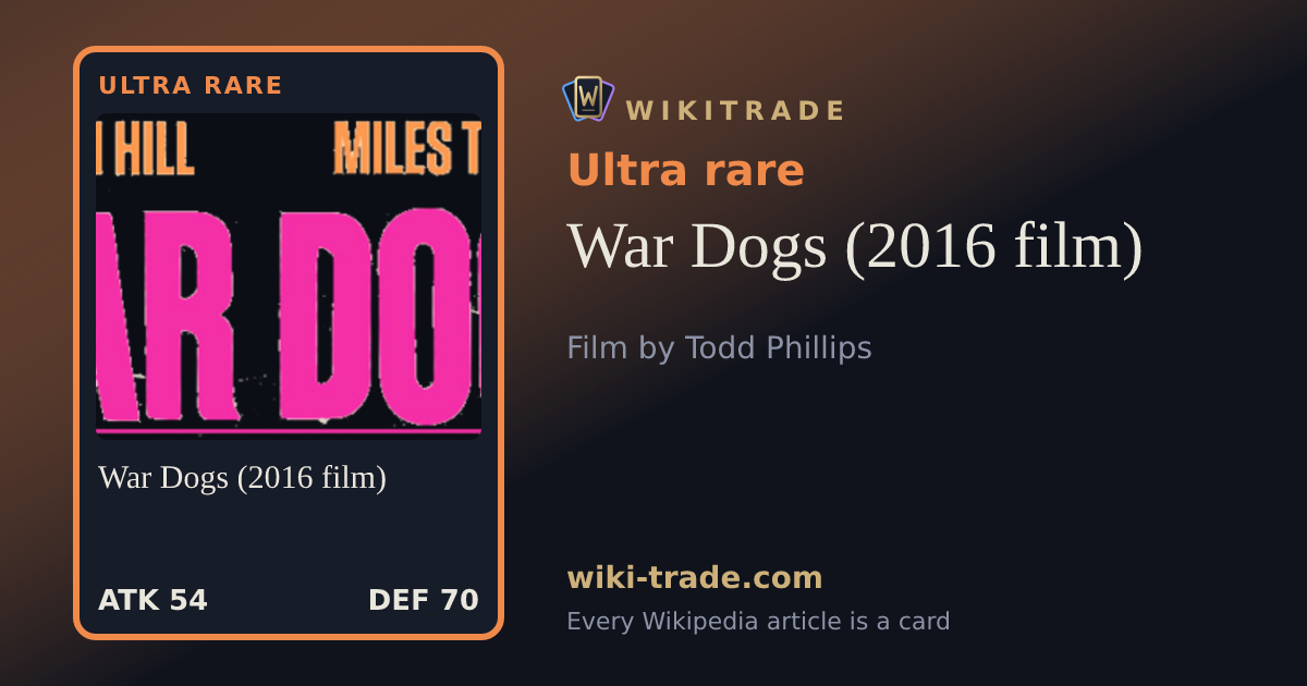 War Dogs (2016 film) — Ultra rare card