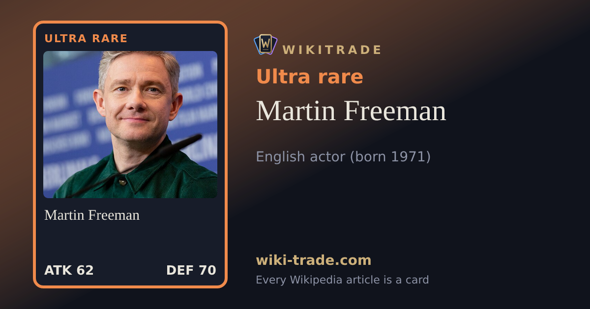 Martin Freeman — Ultra rare card