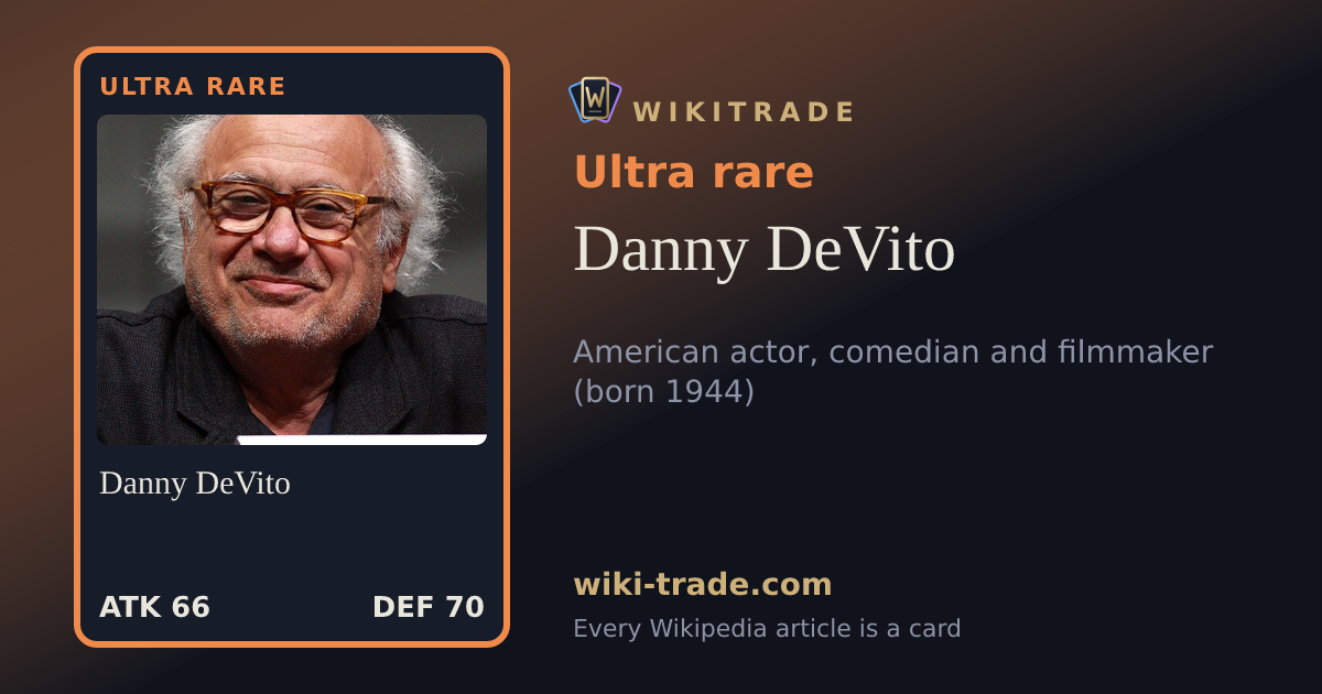 Danny DeVito — Ultra rare card