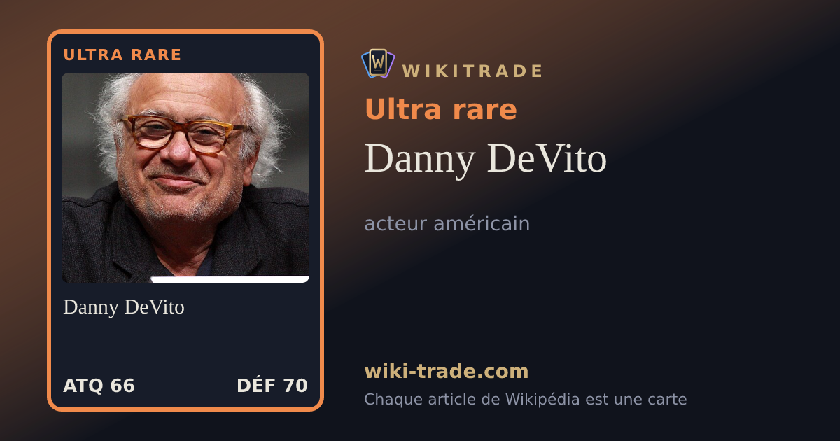 Danny DeVito — carte Ultra rare