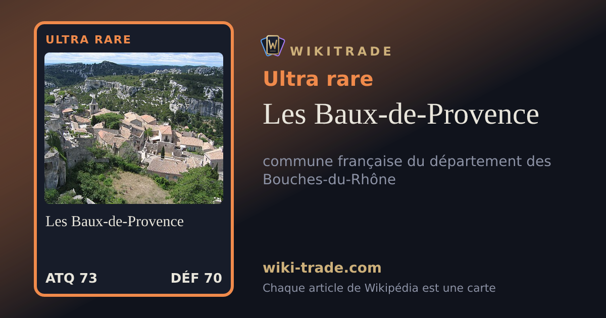 Les Baux-de-Provence — carte Ultra rare