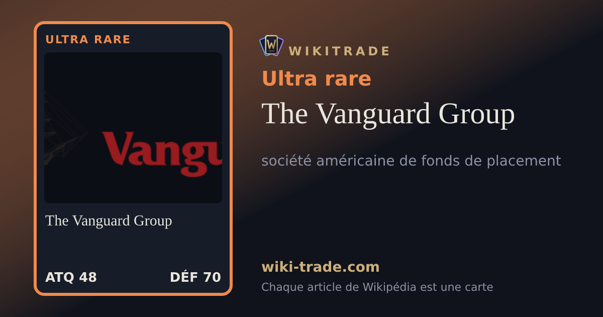 The Vanguard Group — carte Ultra rare