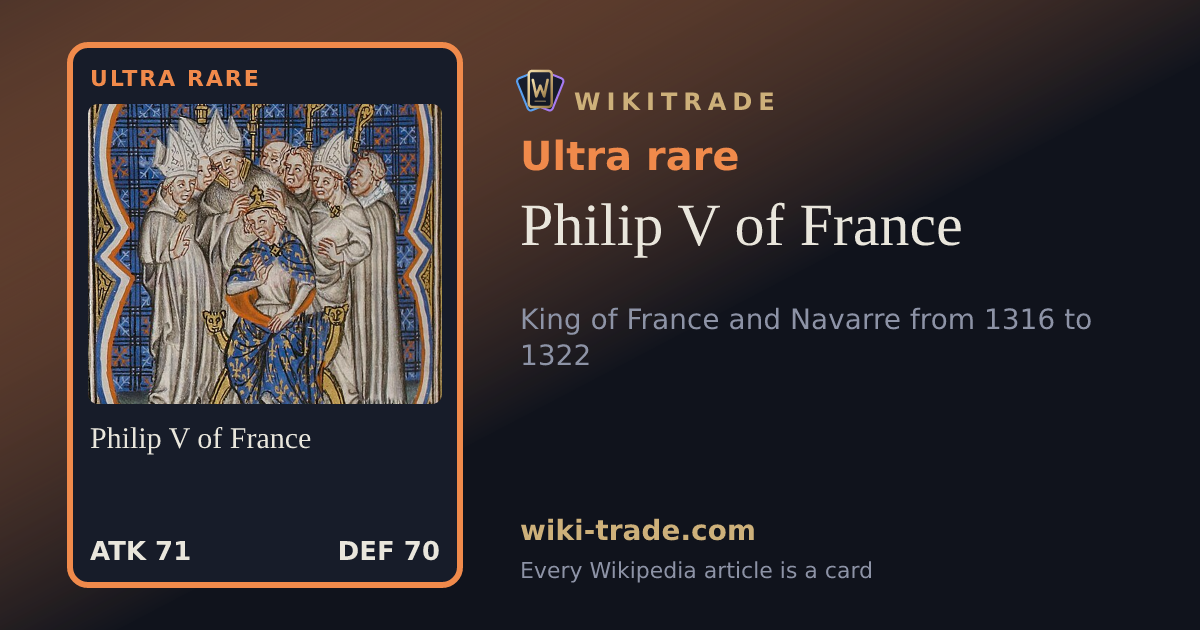 Philip V of France — Ultra rare card