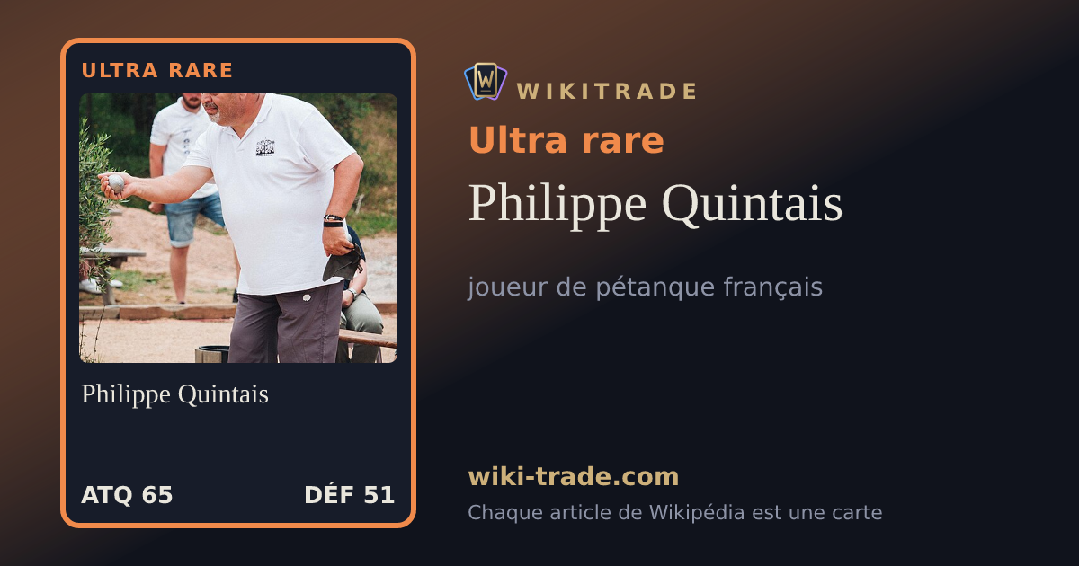 Philippe Quintais — carte Ultra rare
